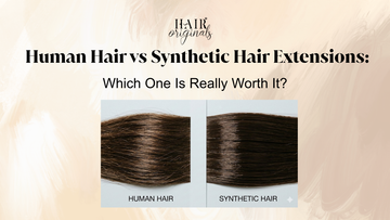 Human Hair vs Synthetic Hair Extensions: Which One Is Really Worth It?