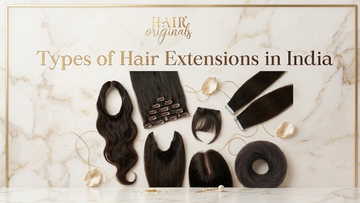 Types of Hair Extensions in India: The Complete Comparison Guide (2026)